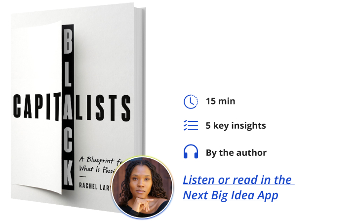 Μαύροι καπιταλιστές Επόμενο Big Idea Club Rachel Laryea Book Bite